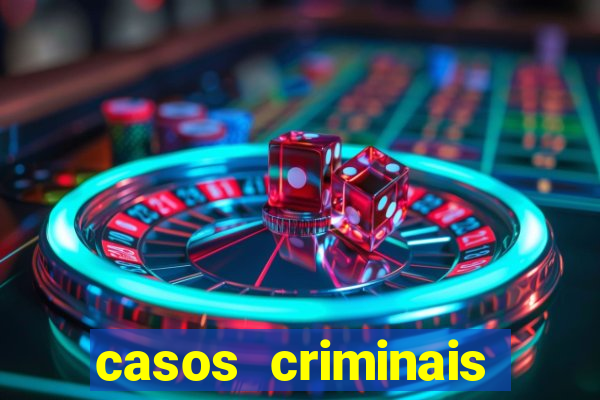 casos criminais para ler pdf